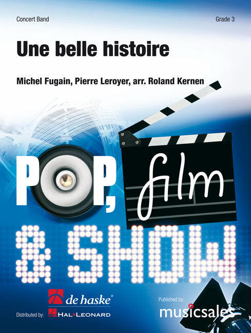 Une belle histoire - Michel Fugain-Pierre Leroyer