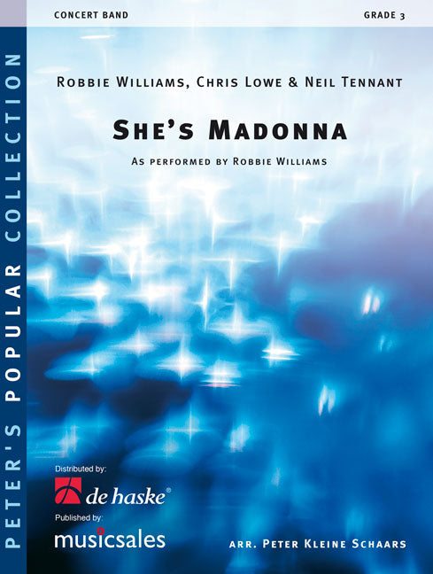 She's Madonna - Robbie Williams-Chris Lowe-Neil Tennant