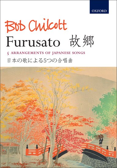 Furusato - Bob Chilcott