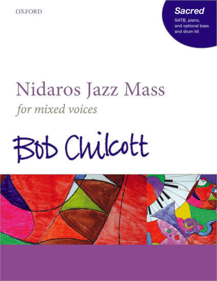 Nidaros Jazz Mass SATB - Bob Chilcott