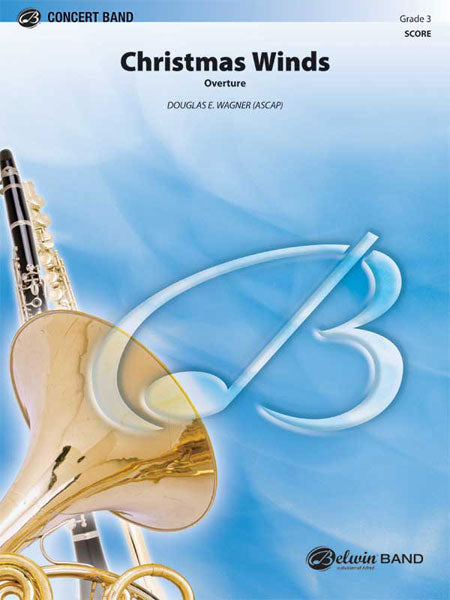 Christmas Winds (Overture) - Douglas E. Wagner