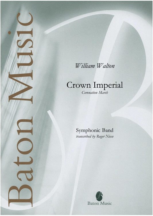 Crown Imperial (March) - William Walton