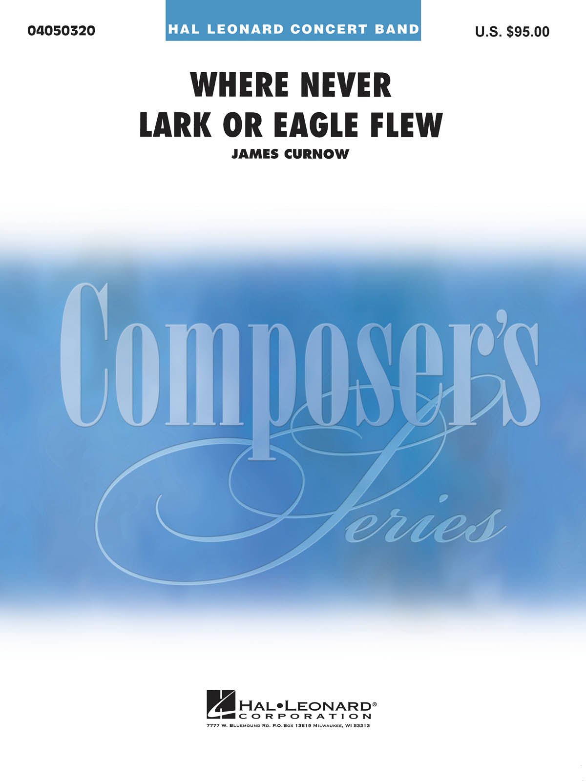 Where Never Lark or Eagle Flew - James Curnow