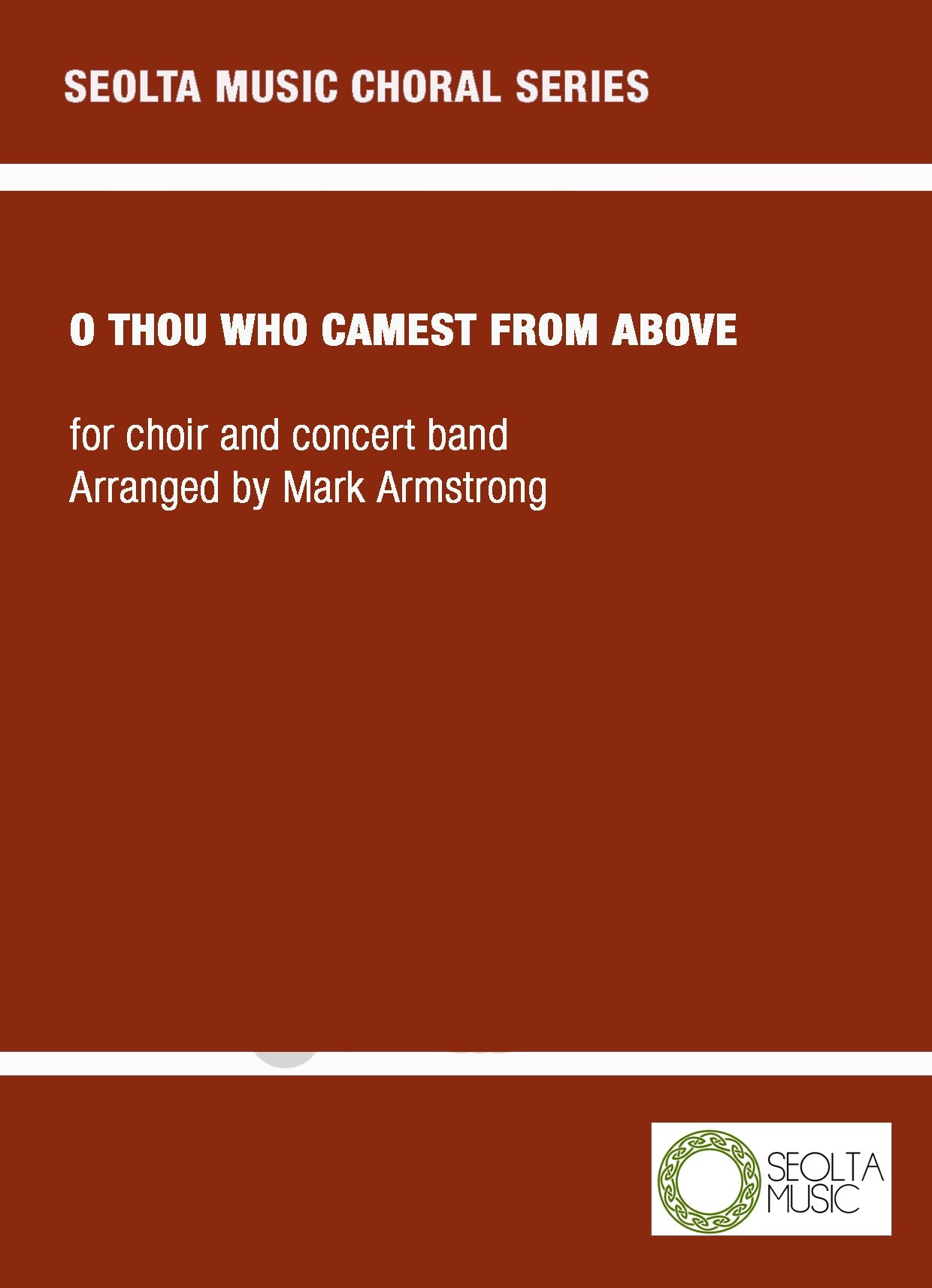 o-thou-who-camest-from-above-hymn-choir-band-sheet-music