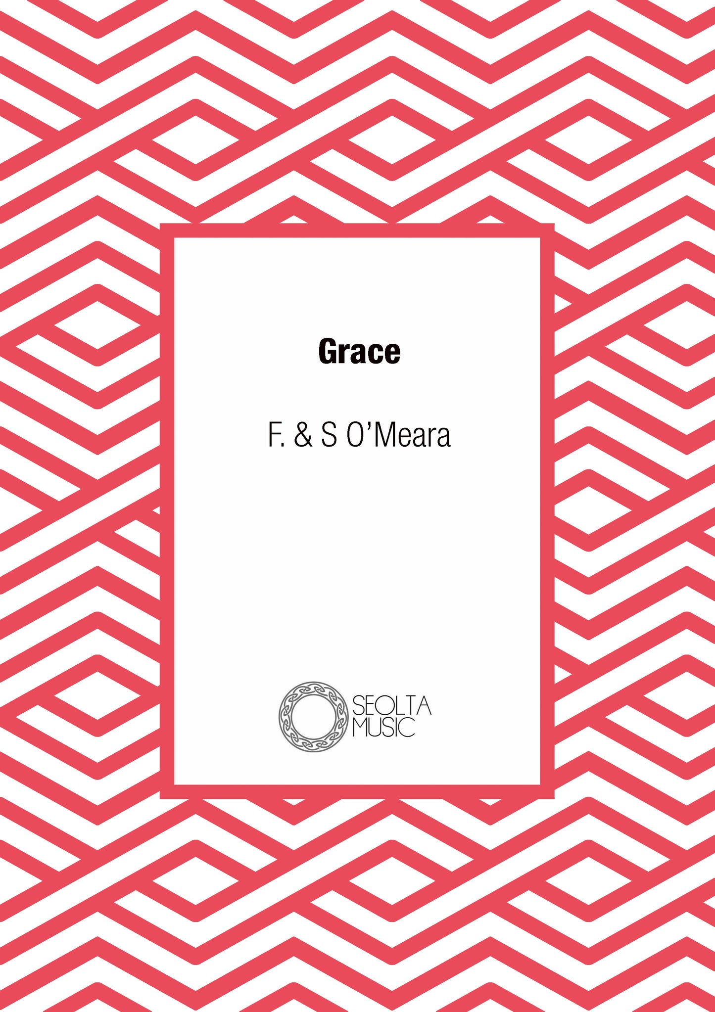 grace-f-s-o-meara-sheet-music