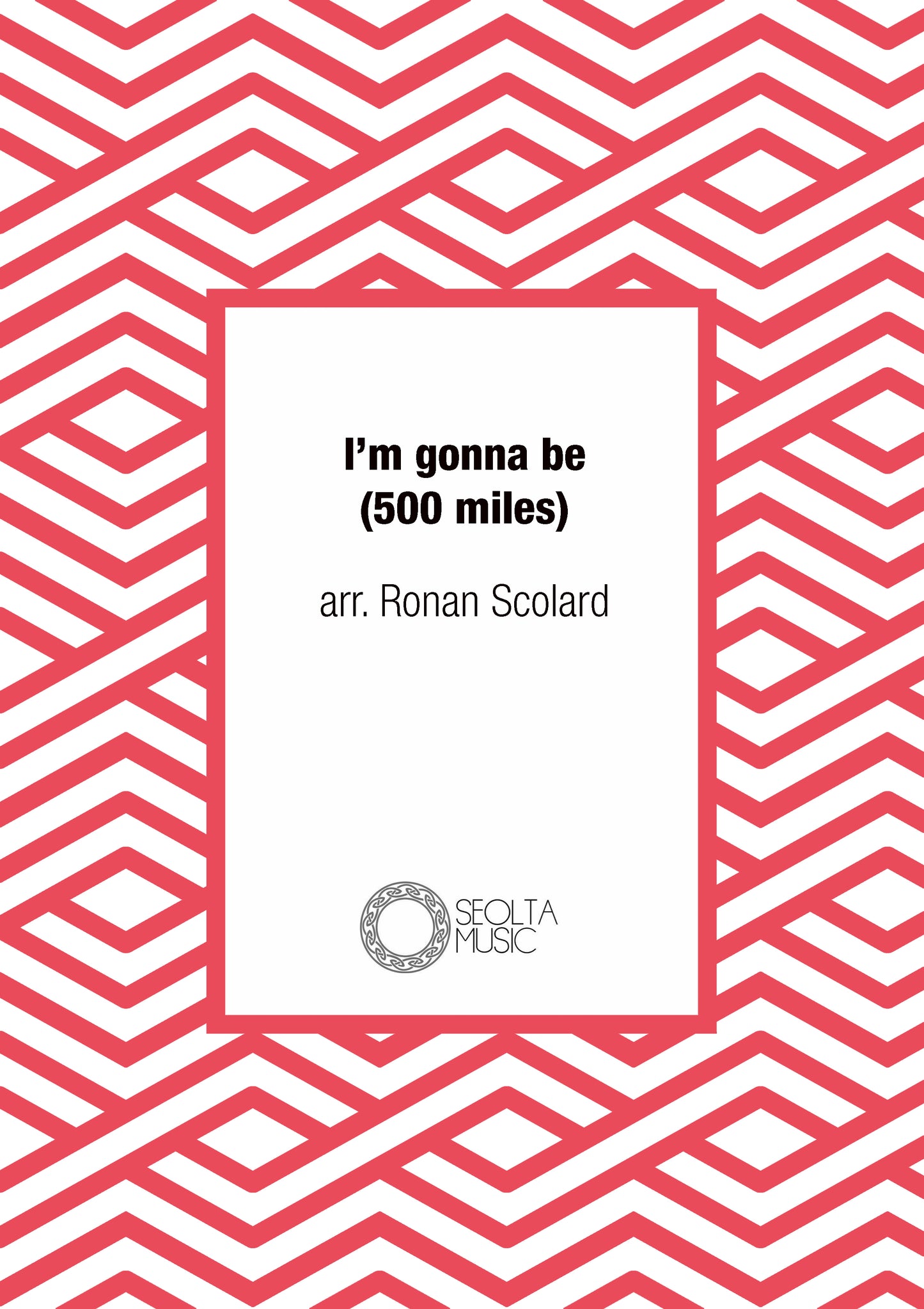 i-m-gonna-be-500-miles-ronan-scolard-sheet-music