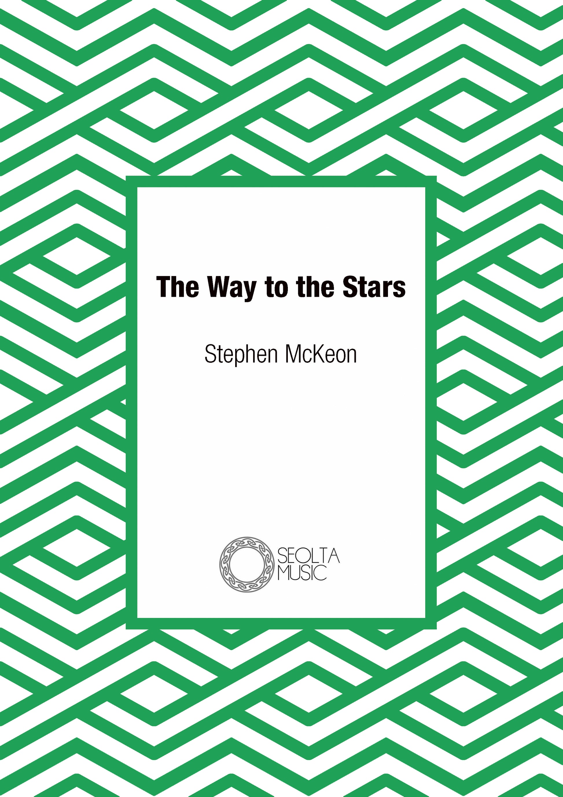 the-way-to-the-stars-stephen-mckeon-sheet-music