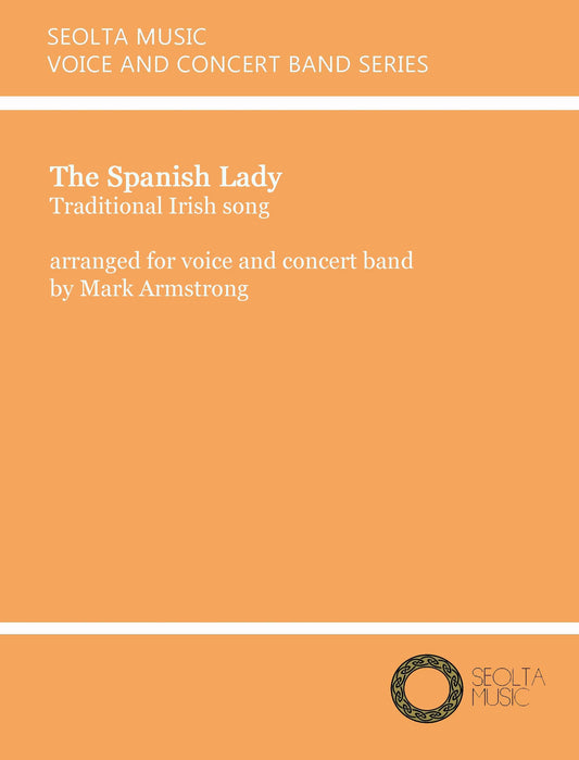 the-spanish-lady-voice-band-sheet-music