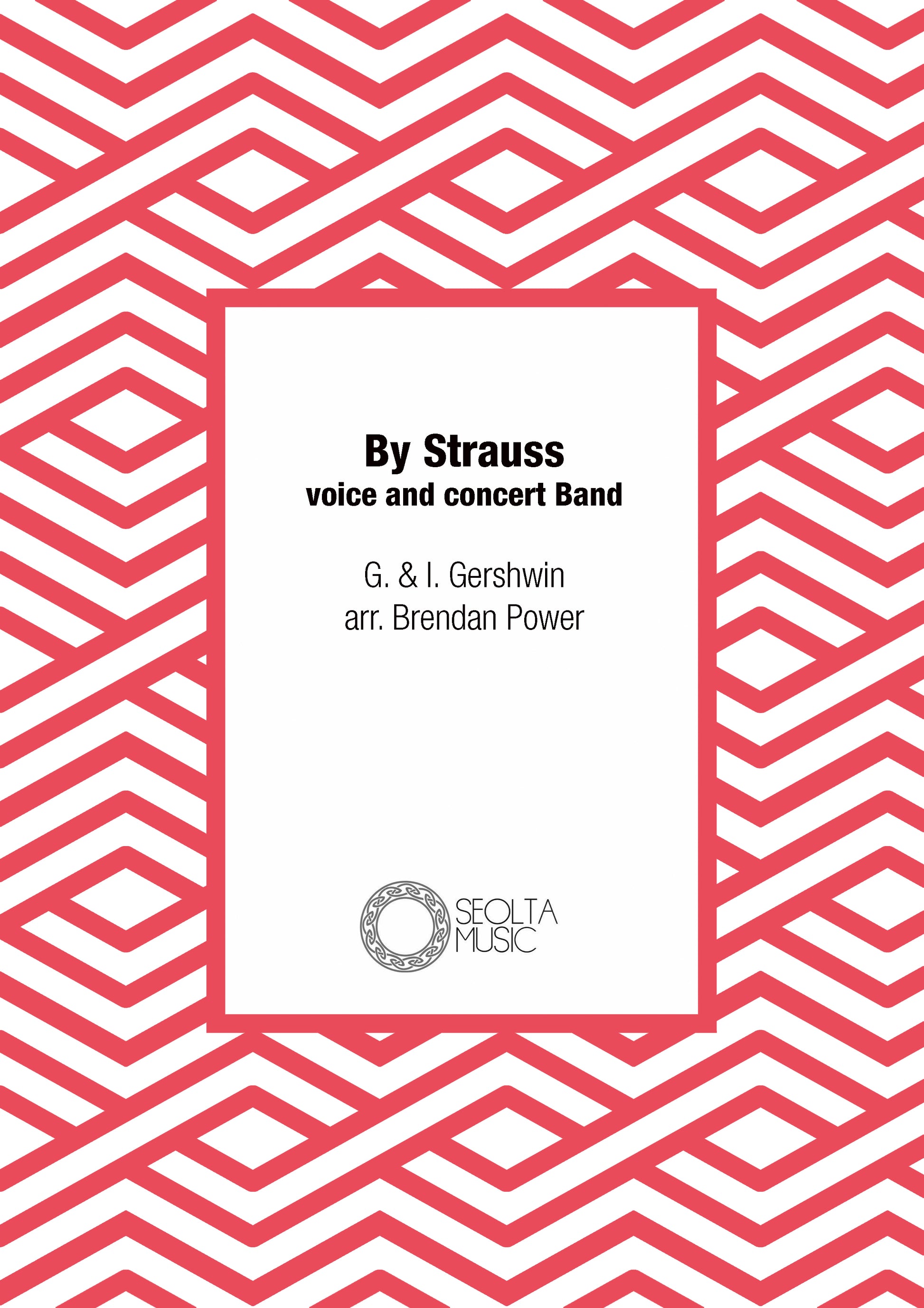 by-strauss-gershwin-voice-concert-band-sheet-music