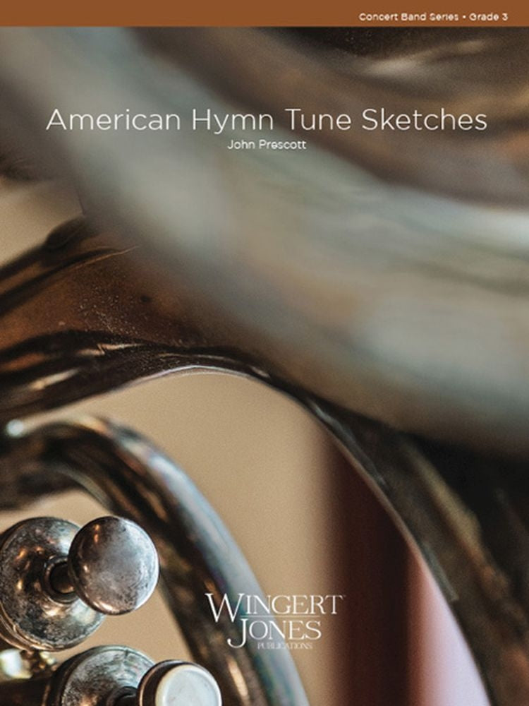 American Hymn Tune Sketches - John Prescott