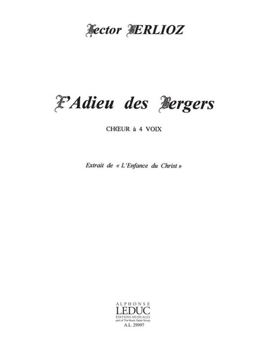 Adieu Des Bergers (l' Enfance Du Christ) - H. Berlioz