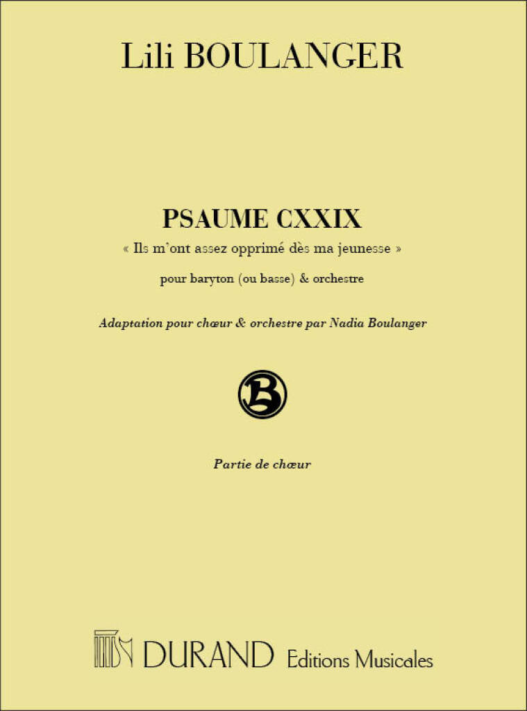 Psaume 129 - Lili Boulanger