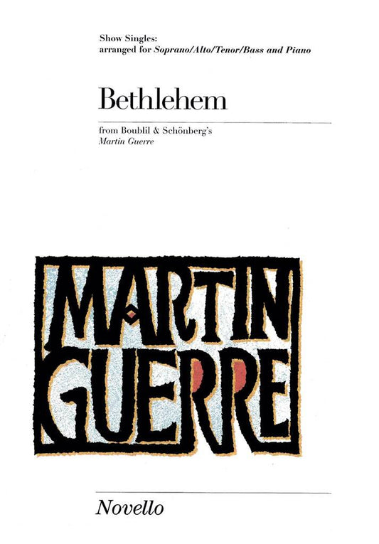 Bethlehem (from Martin Guerre)