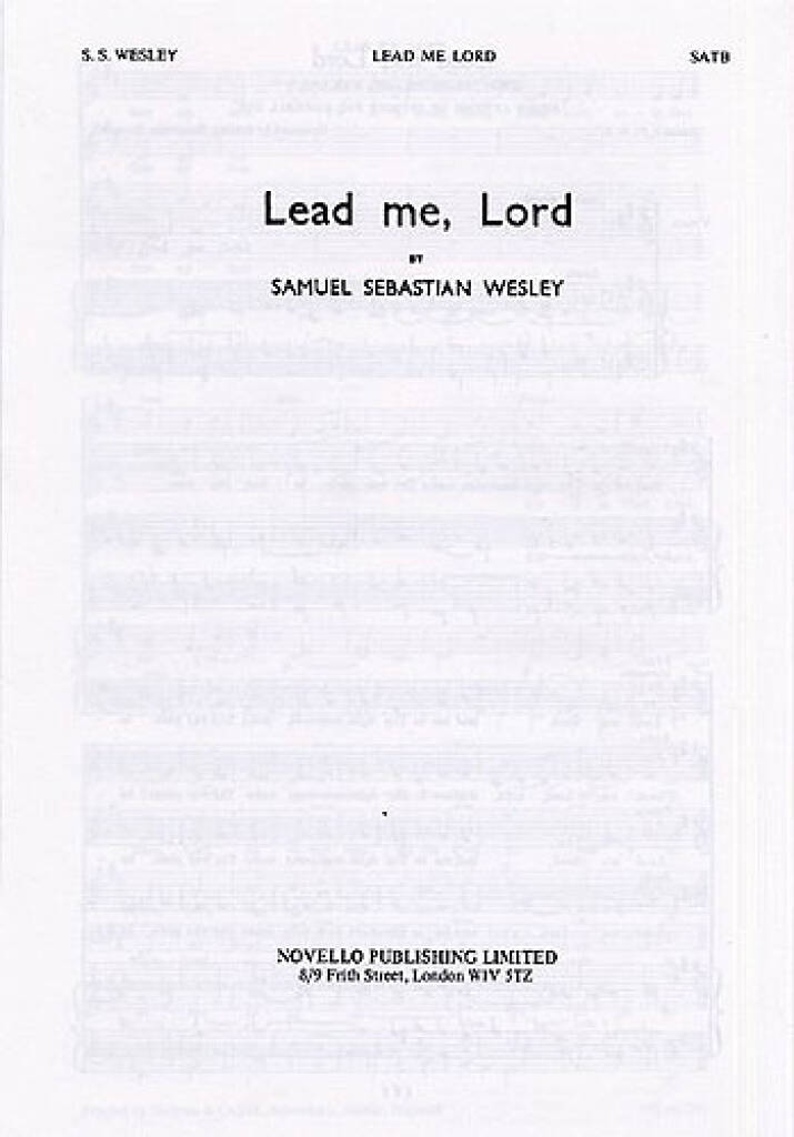 Lead Me Lord - S. S. Wesley