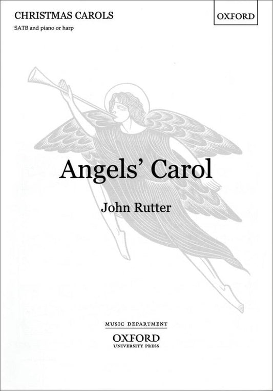 Angels' Carol - John Rutter