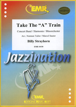 Take The A Train