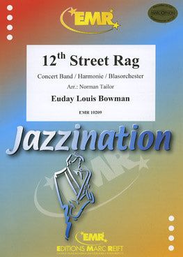 12th Street Rag sheet music for concert band