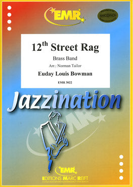 12th Street Rag - E.L. Bowman