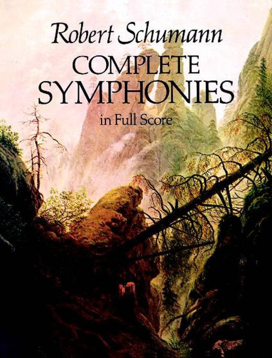Schumann - Complete Four Symphonies