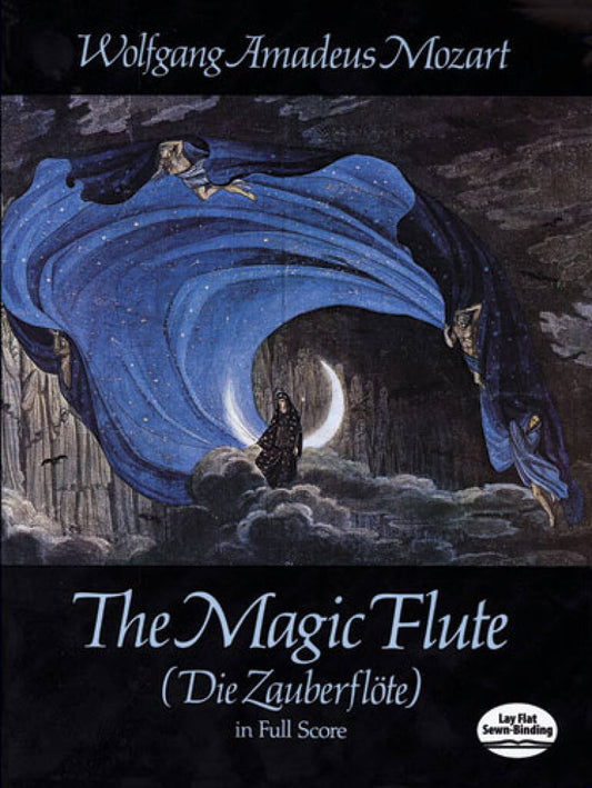 Mozart - The Magic Flute (Die Zauberflöte)