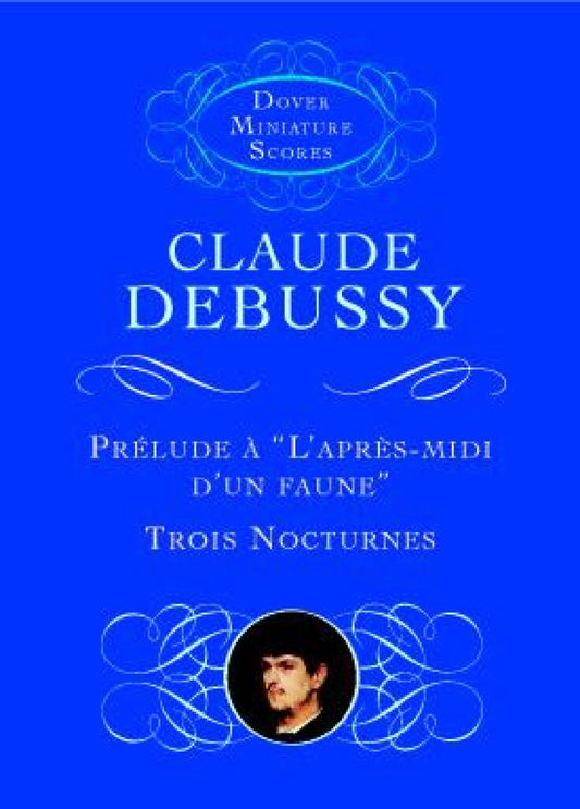 Debussy - Prelude A L'Apres-Midi D'Un Faune/Trois Nocturnes