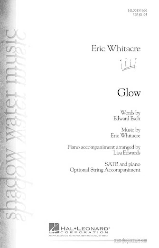 Glow - Eric Whitacre