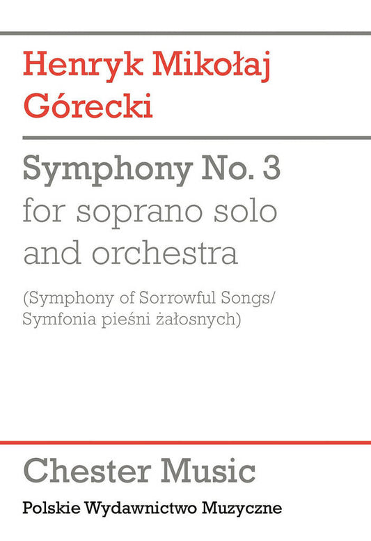 Gorecki - Symphony No.3 (Symphony of Sorrowful Songs)