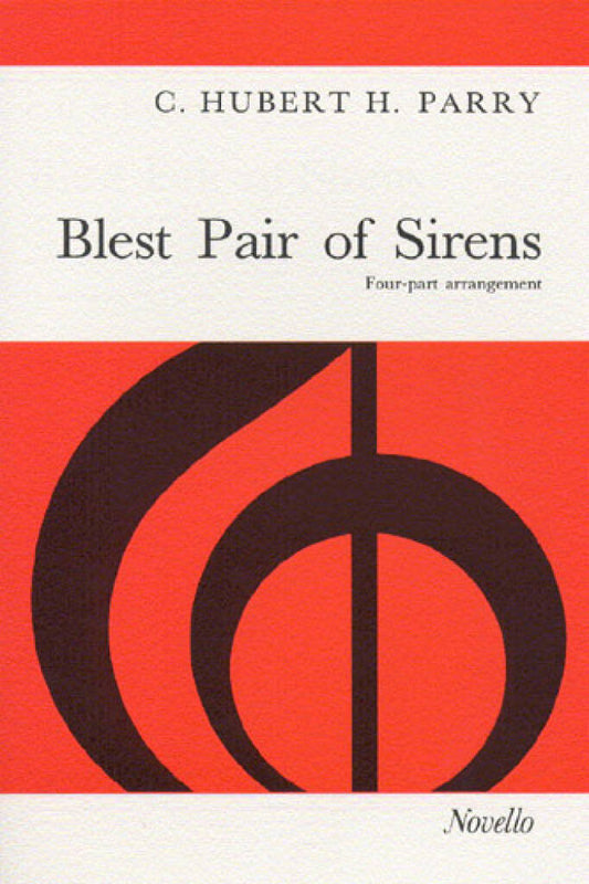 Blest Pair Of Sirens (SATB) - Hubert Parry