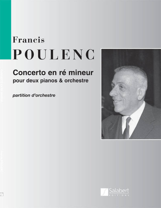 Poulenc - Concerto En Re Mineur Pour 2 Pianos et Orchestre