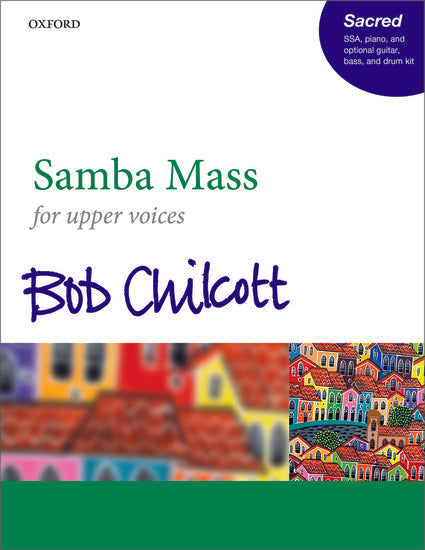 Samba Mass SSA - Bob Chilcott