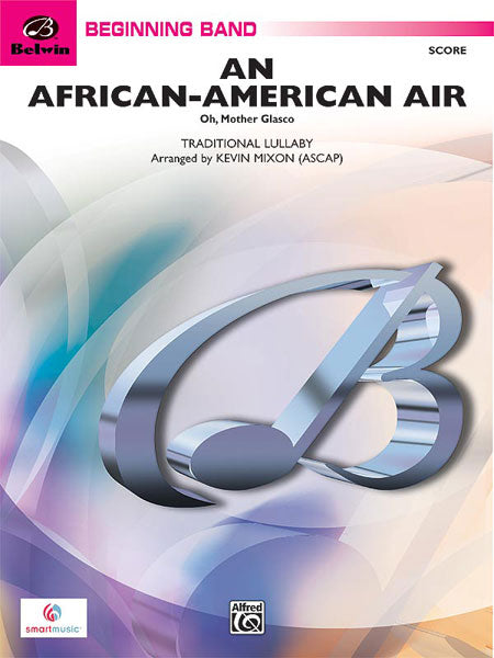 An African-American Air - Kevin Mixon