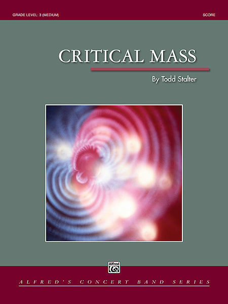 Critical Mass - Todd Stalter