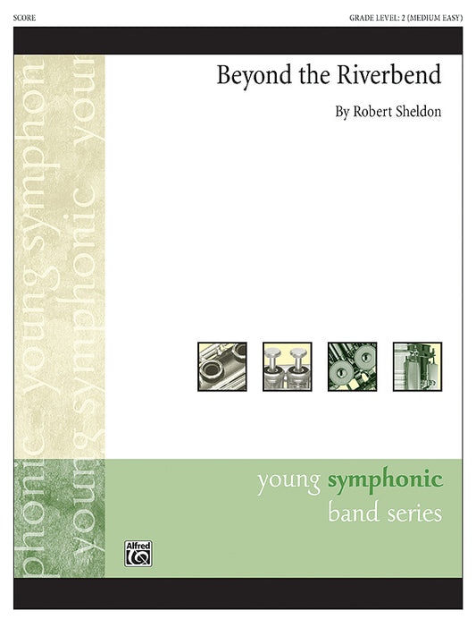 Beyond the Riverband - Robert Sheldon