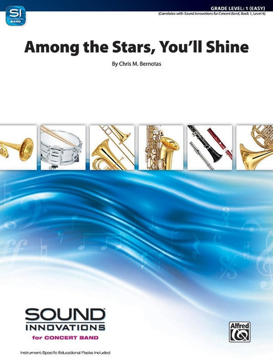 Among the Stars. You'll Shine - Chris M. Bernotas
