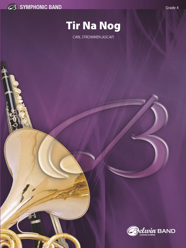 Tir Na Nog (A Celtic Legend) - Carl Strommen