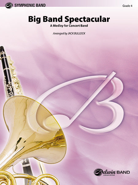 Big Band Spectacular - Jack Bullock