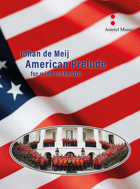 American Prelude - Johan de Meij
