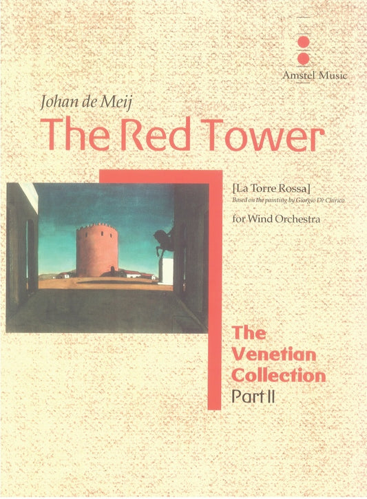 The Red Tower - Johan de Meij