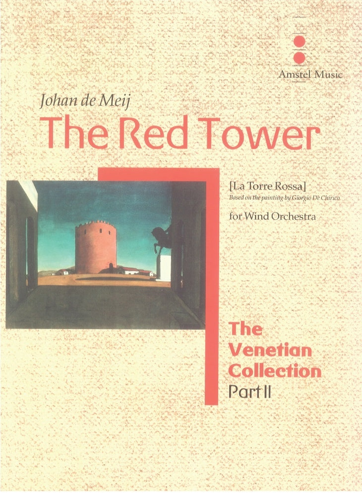 The Red Tower - Johan de Meij