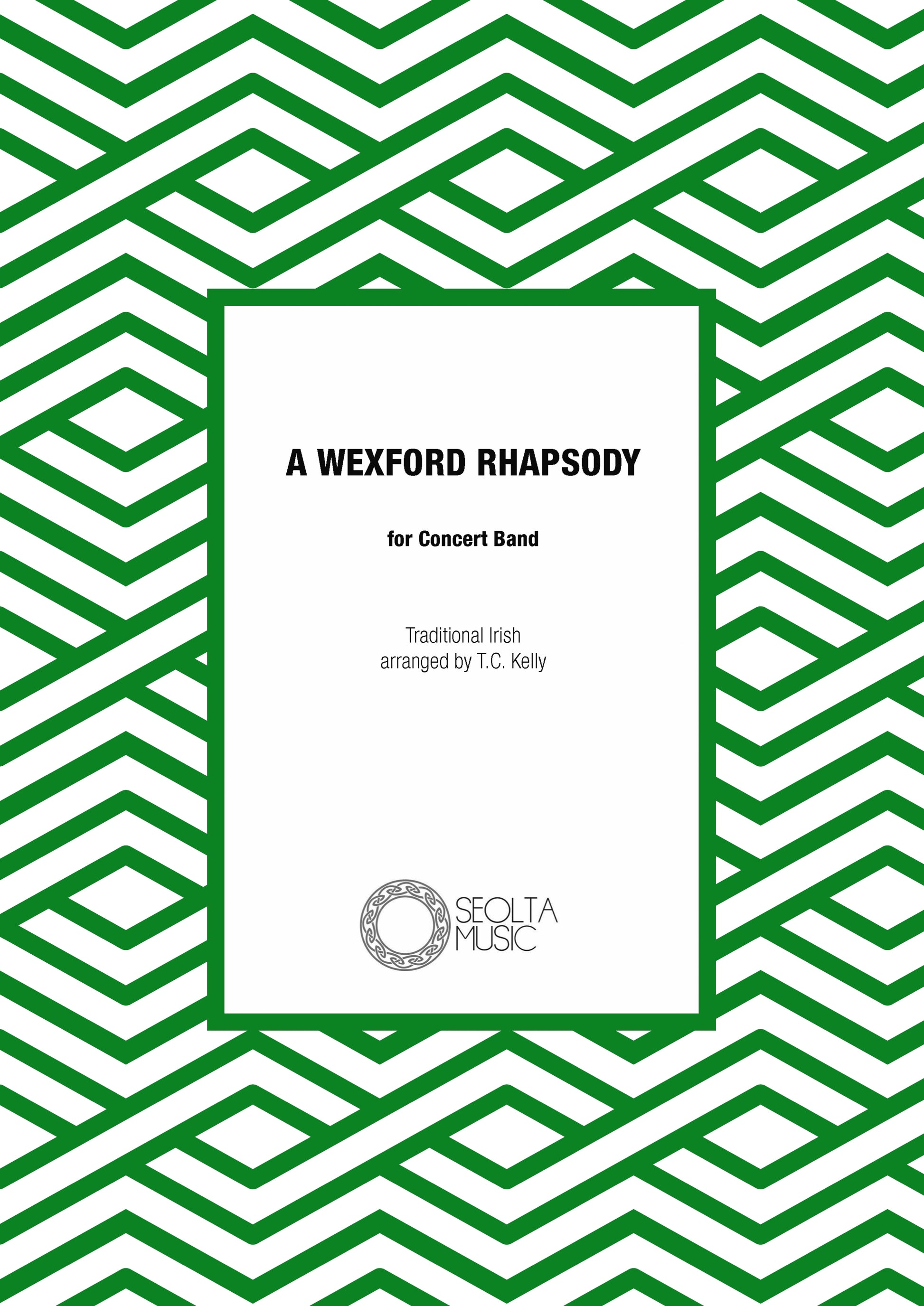 a-wexford-rhapsody-t-c-kelly-concert-band-sheet-