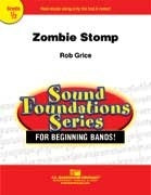 Zombie Stomp -  Grice