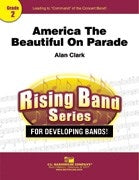 America the Beautiful On Parade - N. Alan Clark