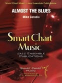 Almost The Blues - Mike Carubia
