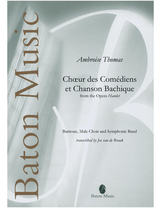 Chœur des Comédiens et Chanson Bachique (from the Opera Hamlet)- T. Ambroise