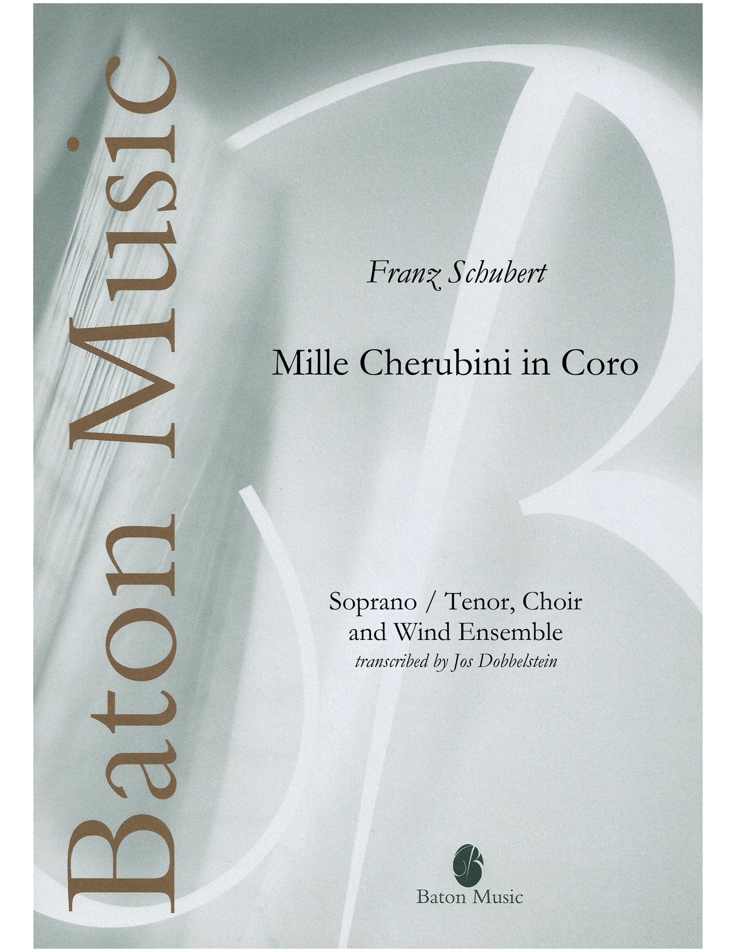 Mille Cherubini in Coro - Franz Schubert