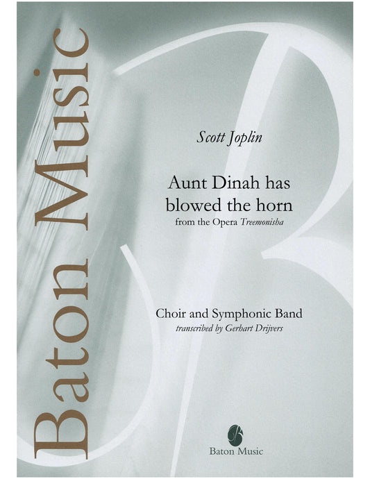 Aunt Dinah has blowed the horn (from the Opera Treemonisha) - S. Joplin