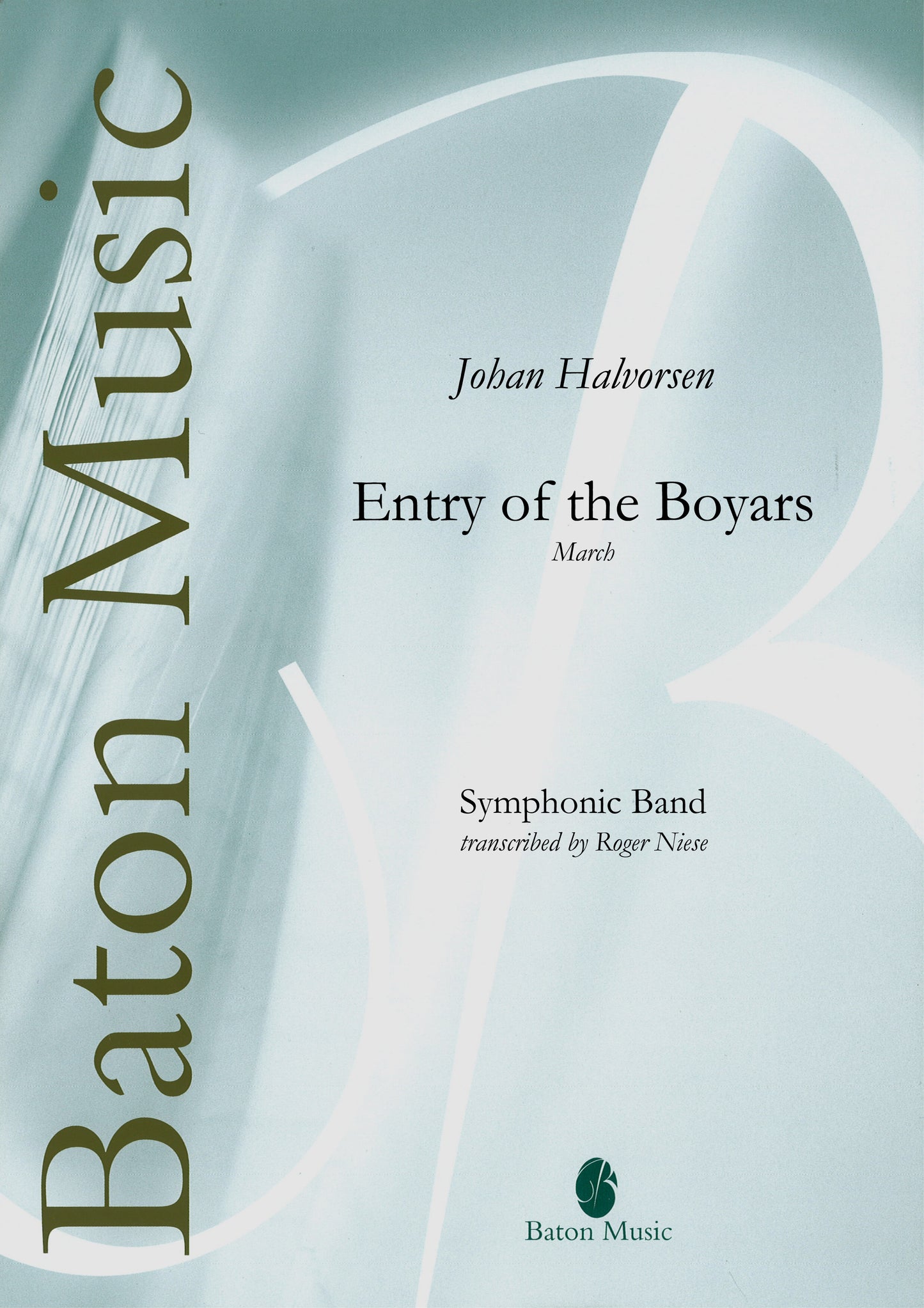 Entry of the Boyars (March) - J. Halvorsen