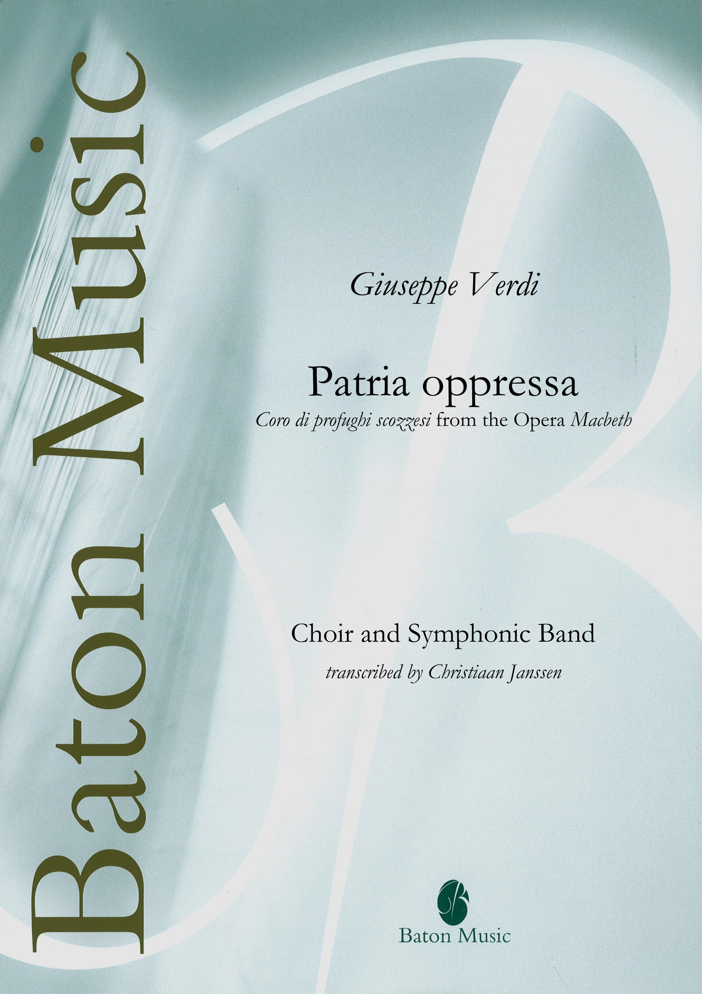 Patria oppressa! (Coro di profughi scozzesi from 'Macbeth') - G. Verdi