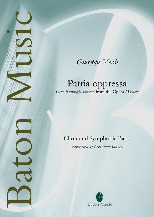 Patria oppressa! (Coro di profughi scozzesi from 'Macbeth') - G. Verdi