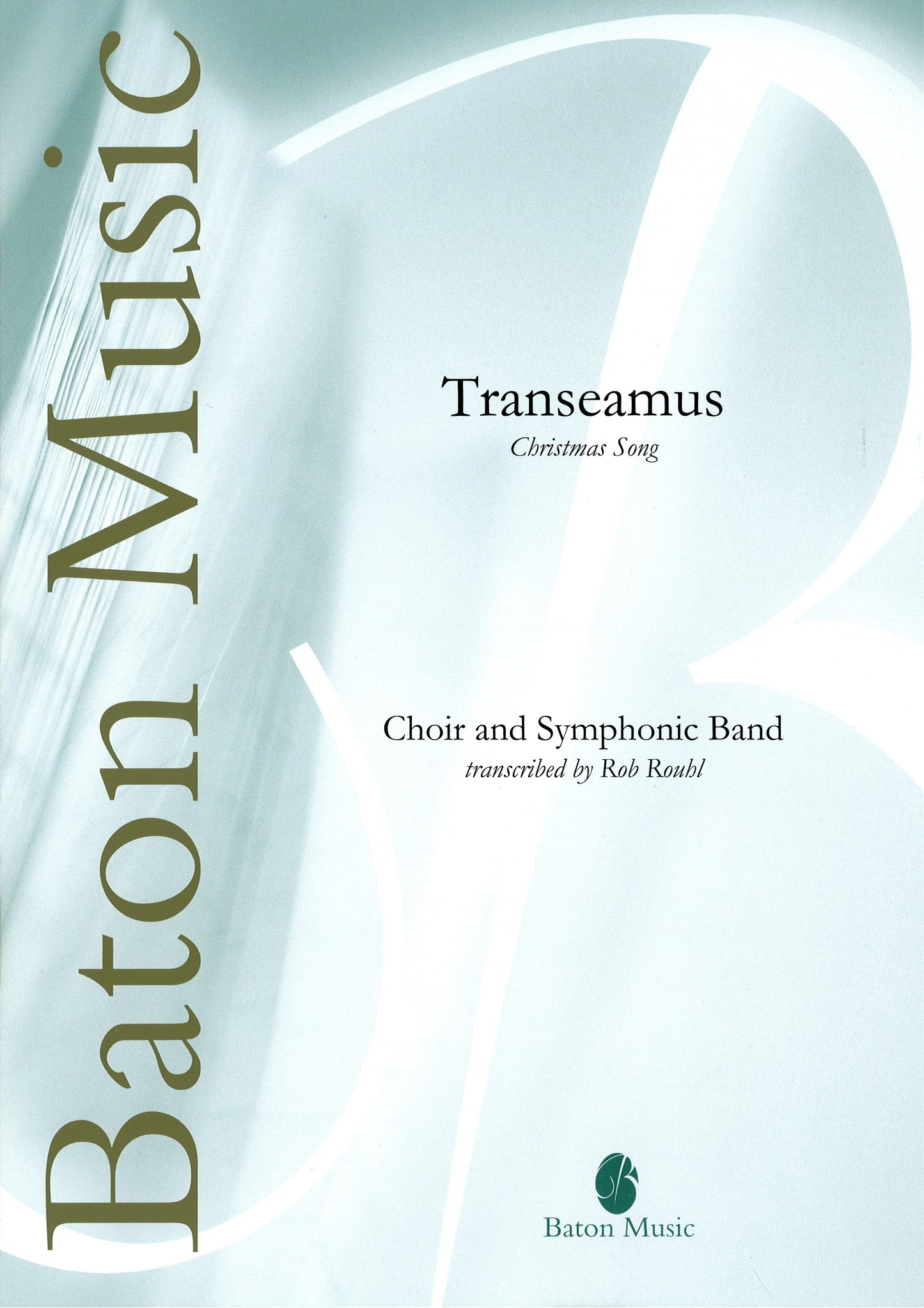Transeamus (Christmas Song) - Traditional